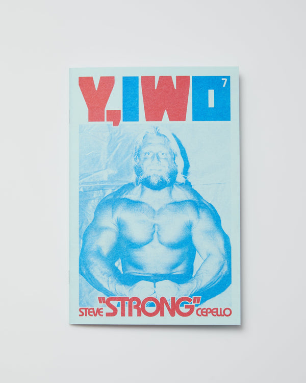 Y,IWO Steve "Strong" Cepello Zine